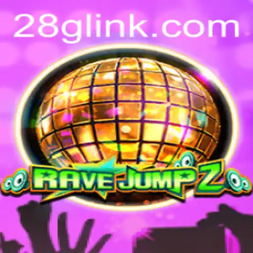 RaveJump2: An Exciting Journey Through the 28G Dimension
