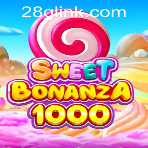 Discover the Exciting World of SweetBonanza1000 and the Essence of 28G