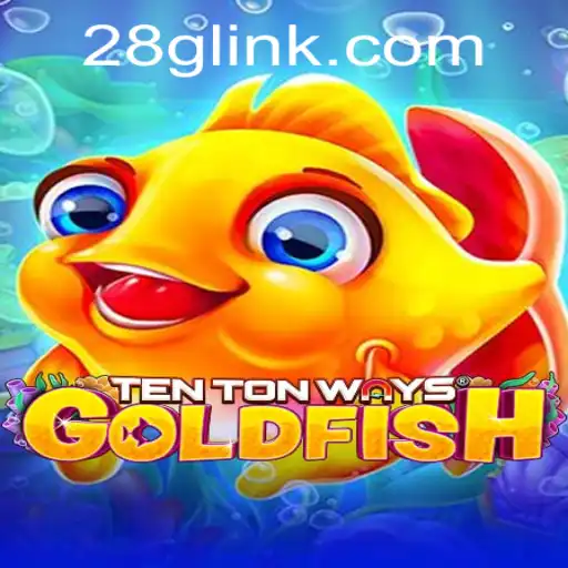 Discover the Thrills of TenTonWaysGoldfish: A Dive into the Exciting Game with 28G